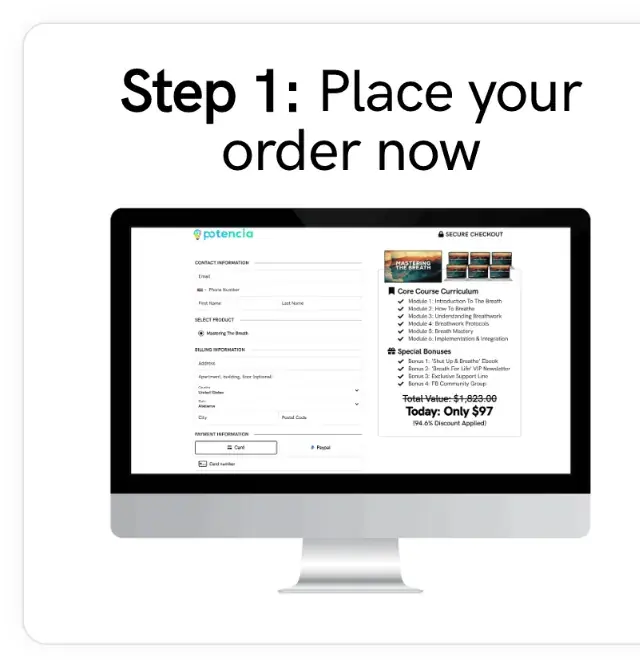 Step 1: Place your order now